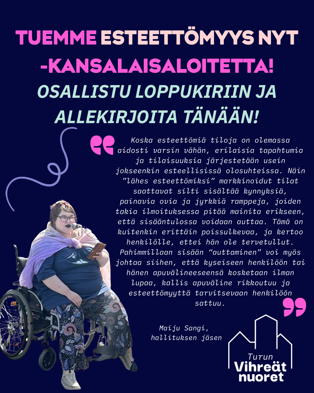 Tuemme Esteettömyys NYT -kansalaisaloitetta!