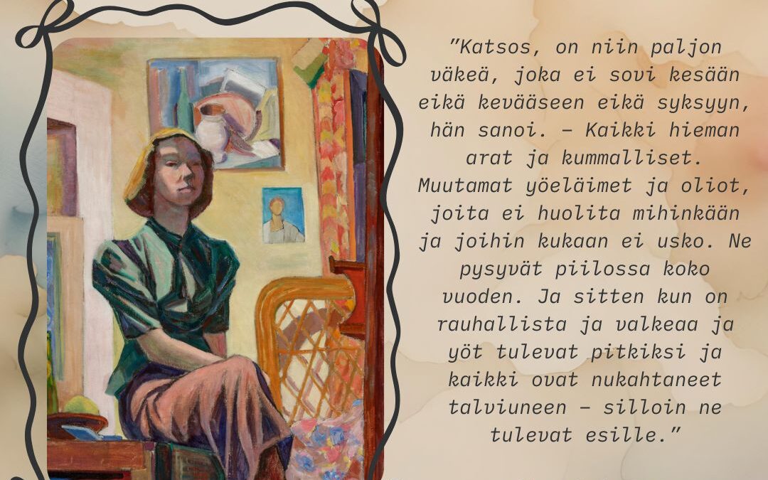 Valtavaa rohkeutta, merkityksellistä taidetta – Tove Janssonin ja suomalaisen taiteen päivä 9.8.